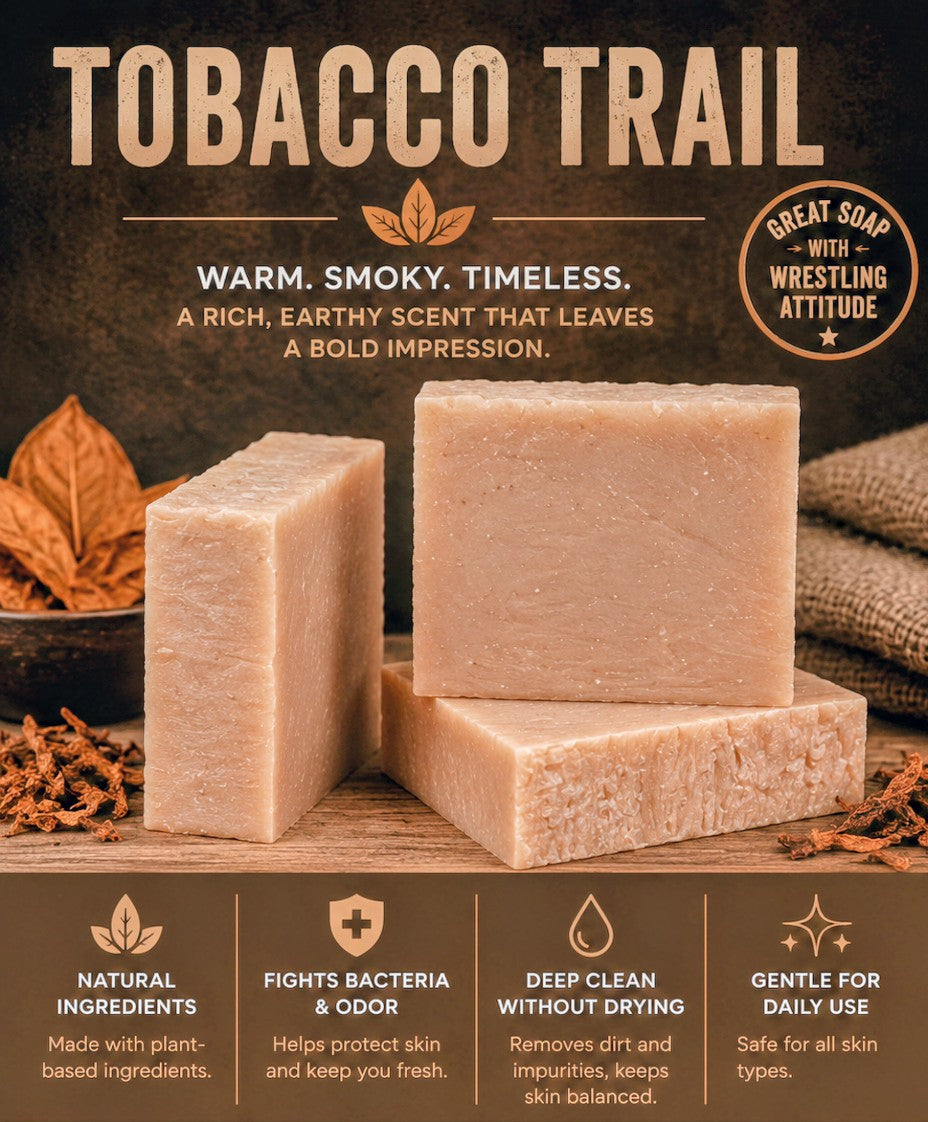Tobacco Trail soap- Soapmaker's collection