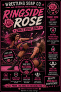 Ringside Rose — Rose Scented Artisan Wrestling Soap